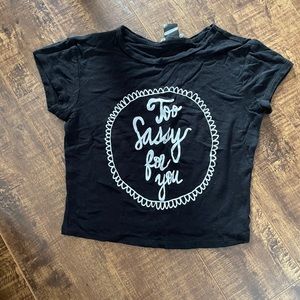 Too sassy for you black crop top
